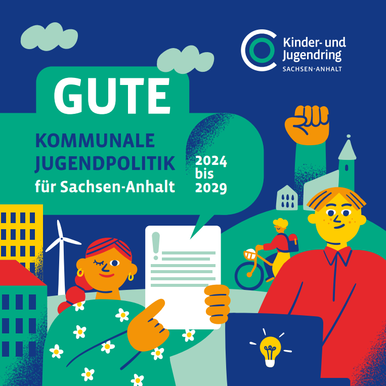 Gute Kommunale Jugendpolitik für Sachsen-Anhalt 2024 bis 2029